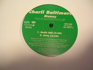 ●HIP HOP RAP 12”●CHARLI BALTIMORE / MONEY