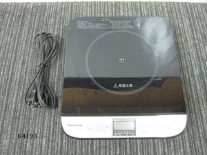 K4193M Panasonic パナソニック KZ-PH33 卓上 IH調理器 通電OK