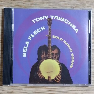 【ブルーグラス・レア輸入盤】Tony Trischka & Bela Fleck : Solo Banjo Works トニー・トリシカ & ベラ・フレック