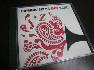 ドミニック・スペラ CD『DOMINIC SPERA BIG BAND』