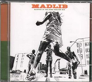 Blunted In The Bomb Shelter Mix - Madlib Compilation(中古品)