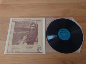 ★Bob Dylan ボブ・ディラン★While The Establishment Burns★TMOQ★TMO-73005★シュリンク残★中古LP