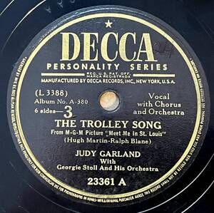 JUDY GARLAND DECCA The Trolley Song/ Boys and Girls Like You