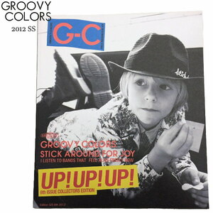 ★新品 入手難 デニム&ダンガリー兄弟ブランド グルービーカラーズ groovy 2012春夏カタログ クロネコDM便発送対応 着こなしの参考にも！