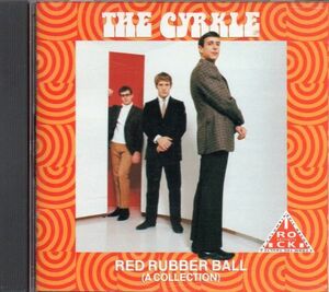 ポップサイケ/ソフトロック/The Cyrkle/Red Rubber Ball/CD