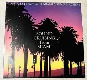 Gloria Estefan & Miami Sound Machine “Sound Cruising from Miami” JAPAN プロモ LP 海外 即決