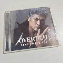 吉川晃司 OVER THE 9