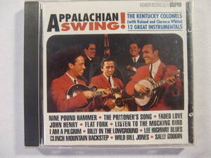 APPALACHIAN SWING! アパラチアン・スウィング / THE KENTUCKY COLONELS ケンタッキー・カーネルズ - Roland White - Clarence White