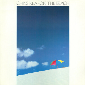 Chris Rea - On The Beach / 洗練されたAORサウンドに、渋いハスキー・ヴォーカルがハマッたヒット・ナンバー「On The Beach」収録！ 