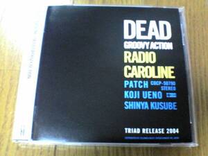 レディオ・キャロラインCD DEAD GROOVY ACTION RADIO CAROLINE