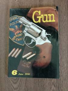 月刊 Gun　1980年6月号　国際出版