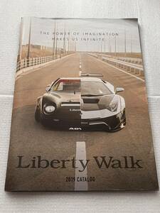 カタログ リバティウォーク Liberty Walk 2019 