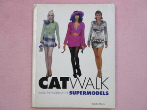 ♪美品♪レア♪廃盤♪洋書♪スーパーモデル写真集 キャットウォーク CATWALK SUPERMODELS パリコレ ナオミキャンベル♪