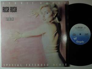 Debbie Harry・Rush Rush　Special Extended Remix 12”