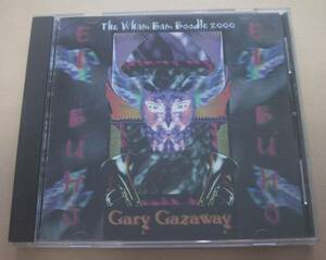 Gary Gazaway■El Buho The Wham Bam Boodle 2000■CD ジャズ