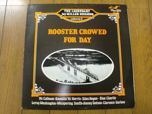 【レコード】V.A. THE LEGENDARY JAY MILLER SESSIONS ROOSTER CROWED FOR DAY FLYRIGHT LP518 Louisiana Blues R&B