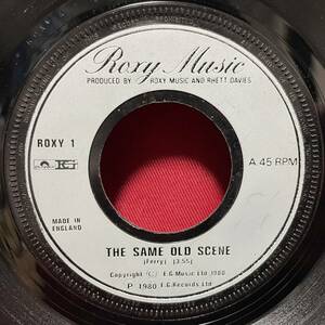 ◆UKorg7”s!◆ROXY MUSIC◆THE SAME OLD SCENE◆