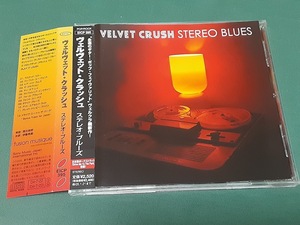 VELVET CRUSH　ヴェルベット・クラッシュ◆『ステレオ・ブルーズ』日本盤CDユーズド品