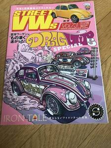 l05-23/ ストリートVWｓ Vol 73 フォルックスワーゲン専門誌 2010年3月号 　ドラッグＶＷsスペシャル　空冷のワーゲンはもの凄く速かった