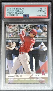 PSA10 2018 TOPPS NOW SPRING TRAINING ST-7 大谷翔平