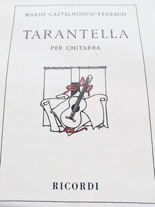 【ギター輸入楽譜・スペイン・テデスコ】タランチュラTARANTELLA by MARIO CASTLNUOVO-TEDESCO