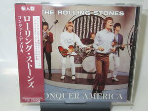 13. The Rolling Stones / Conquer America