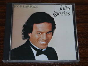 CD フリオ・イグレシアス ベル・エア1100 日本盤 CSR刻印 35・8P-52 JULIO IGLESIAS BEL AIR PLACE 消費税なし 送185円（CD4枚まで同料金)