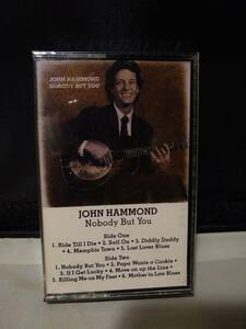 T6490　カセットテープ　John Hammond / Nobody But You　FF 90502　未開封