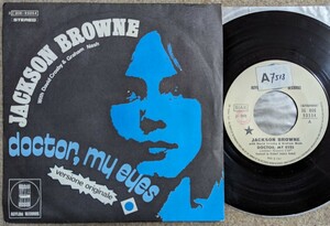 Jackson Browne-Doctor,My Eye★伊Asylum Orig.7"/SSW