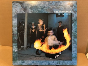 【中古品】Virgin Prunes(ヴァージン・プルーンズ)/..If I Die, I Die 25RTL-1 #100110