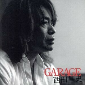 GARAGE/西田昌史(EARTHSHAKER)