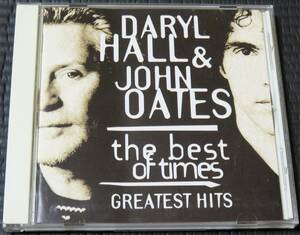 ◆Daryl Hall & John Oates◆ ダリル・ホール&ジョン・オーツ The Best Of Times ベスト 国内盤 CD ■2枚以上購入で送料無料