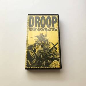 DROOP PUNISH PUNGENT WORLD DROOP SHOCK SHOW 1997 VHS　/　ドループ BENTEN LEBEL ベンテン レーベル ビデオテープ