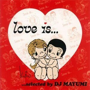 Loveis...selectedbyDJMAYUMI/オムニバス/CD■17059-40328-YC01