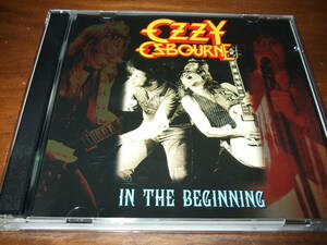 Ozzy Osbourne《 In the Beginning 》★ライブ２枚組