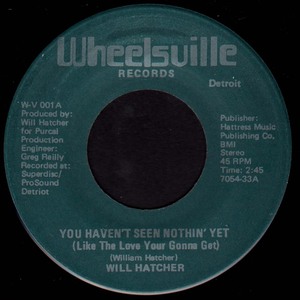 [SOUL 45] 試聴 WILL HATCHER / You Haven