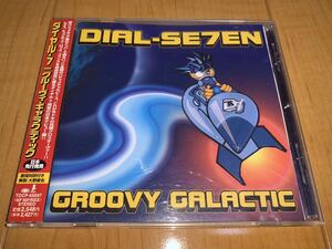 【即決送料込み】ダイヤル-7 / DIAL-SE7EN / グルーヴィ・ギャラクティック / Groovy Galactic 国内盤帯付きCD