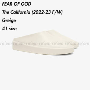 国内正規品★FEAR OF GOD 2022 FW AW The California Greige 41 サイズ 靴箱 シューズ袋 納品書 付属 サンダル ミュール FOG グレージュ