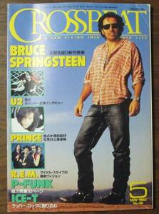 CROSSBEAT1992/5No.48ICE-T/BRUCE SPRINGSTEEN/U2/PRINCE/P-FUNK/THEY MIGHT BE GIANTSゲイリー・シャイダーR.E.M.THE POGUES/SWERVEDRIVER