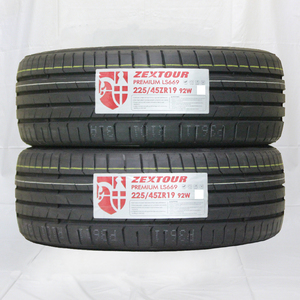 225/45R19 92W ZEXTOUR PREMIUM LS669 24年製 送料無料 2本税込 \14,900より 2