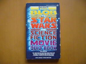 ★洋書★英語★「FROM THE BLOB TO STAR WARS THE SCIENCE FICTION MOVIE QUIZ BOOK」★SIGNET BOOK★1977年刊★SF映画クイズブック★希少