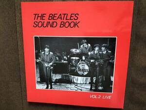 ★半額以下！『THE BEATLES SOUND BOOK VOL.2 LIVE』1989年初版 ビートルズ・シネ・クラブ 新品！美品！即決！