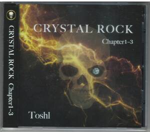 Toshl「CRYSTAL ROCK Chapter1-3」CD 送料込 Toshi