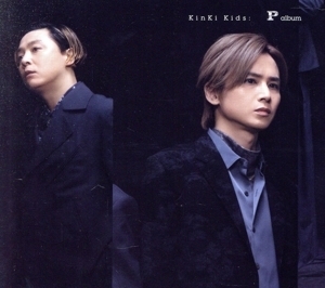 P album(初回盤B)(Blu-ray Disc付)/KinKi Kids