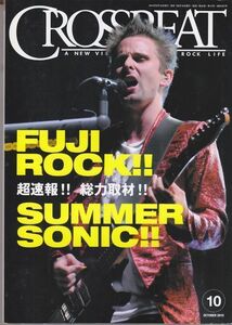 CROSSBEAT /Fuji Rock! Summer Sonic!/Muse/Mgmt/Vampire Weekend/One Day As A Lion/Them Crooved Vultures/ロック雑誌/2010年10月号