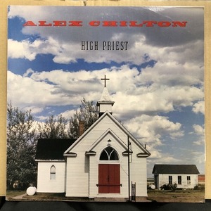 ALEX CHILTON / HIGH PRIEST (60471)
