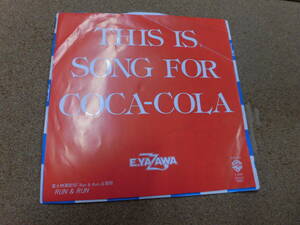 EP 矢沢永吉/THIS IS SONG FOR COCA-COLA