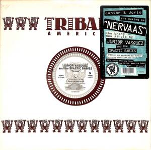 A00580097/12インチ/Junior Vasquez And The Spastic Babies「Nervaas（1994年：Y-58205）」