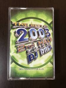 ミックステープ THE BEST OF 2003 2nd HALF DJ DASK 中古 カセットテープ MIX TAPE HIPHOP R&B ラップ ヒップホップ