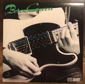 ■PETER GREEN■ピーター・グリーン■Little Dreamer / 1LP / Sail Records / Fleetwood Mac / フリートウッド・マック / ヴァイナル /レコ